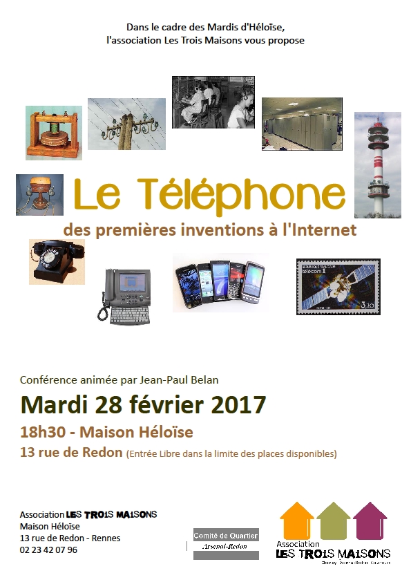 l'histoire du téléphone, conférence animée par Jean-Paul Belan, à la Maison Héloïse, mardi 28 février 2017